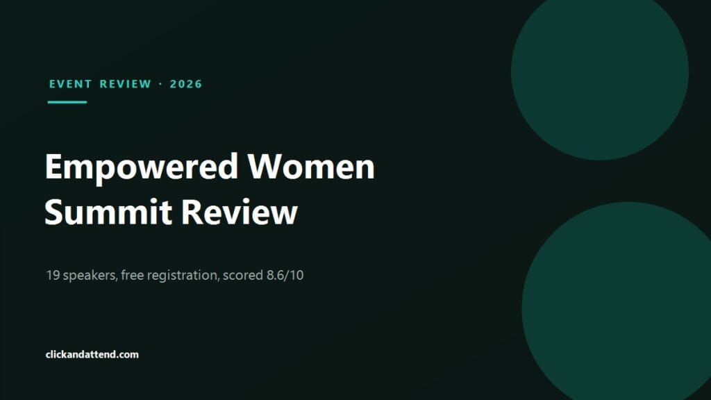 Empowered Women Summit Review