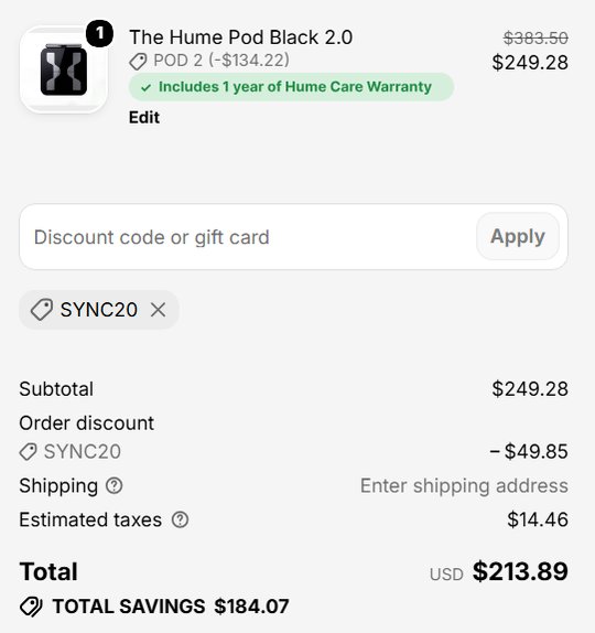 Hume Pod 2.0 checkout with code SYNC20 applied: subtotal 249.28 dollars, discount 49.85 dollars, total savings 184.07 dollars