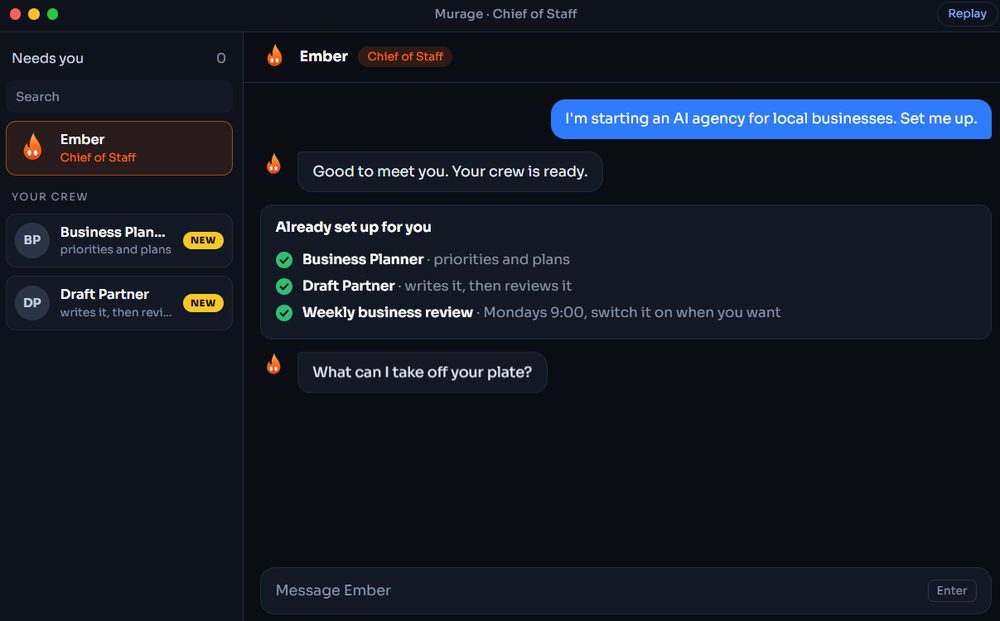 Murage Chief of Staff Ember setting up a crew for an AI agency: Business Planner, Draft Partner and a weekly business review